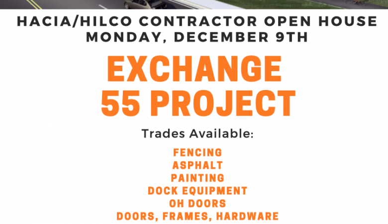 HACIA/Hilco Contractor Open House Exchange 55 Project