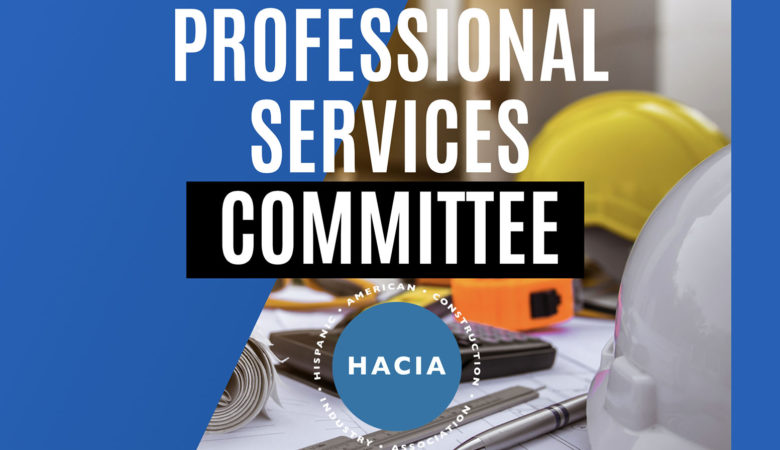 HACIA Professional Services Committee Meeting