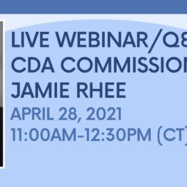 Live Webinar/Q&A With CDA Commissioner Jamie Rhee