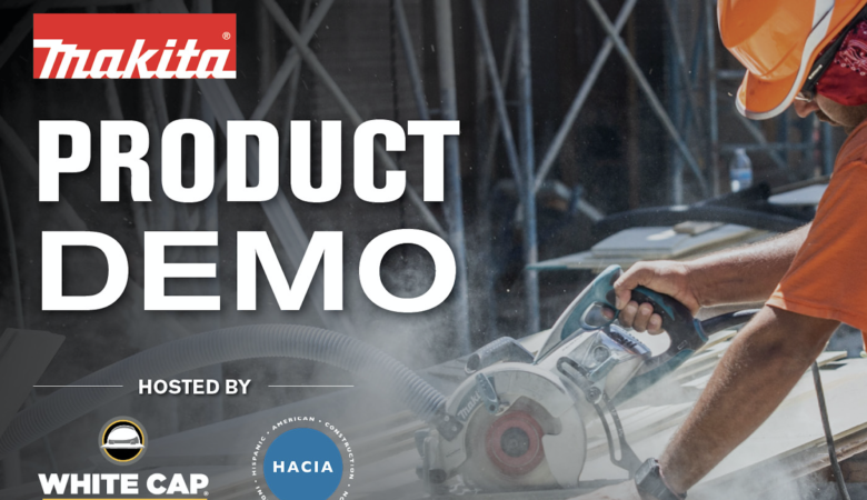 Makita Product Demo Hosted by White Cap & HACIA